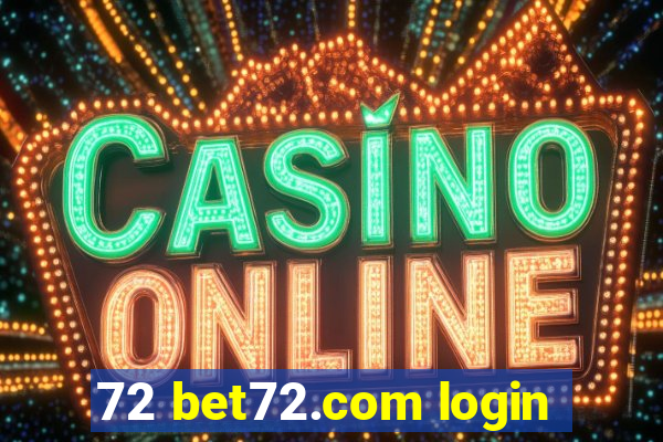 72 bet72.com login